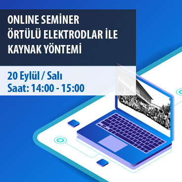 Online Seminer Örtülü Elektrodlar ile Kaynak Yöntemi